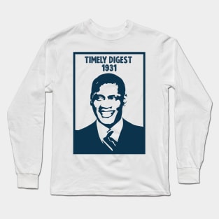 timely digest 1931 Long Sleeve T-Shirt